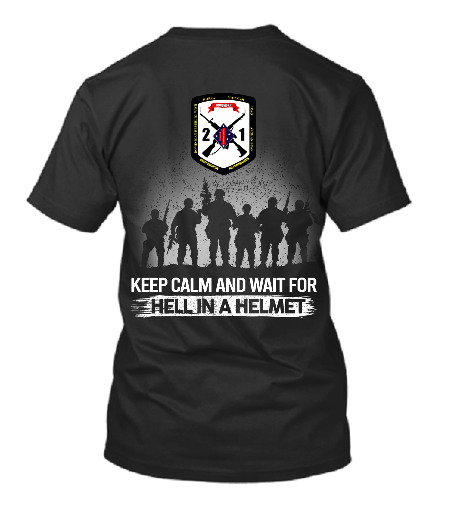 2Nd Battalion 1St Marines Keep Calm And Wait For Hell In A Helmet Korea Vietnam Semper Fidelis T-Shirt