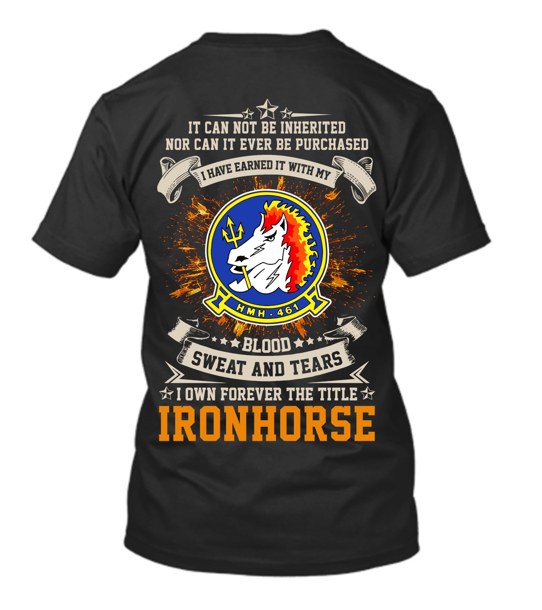 Hmh-461 Ironhorse Blood Sweat And Tears T-Shirt