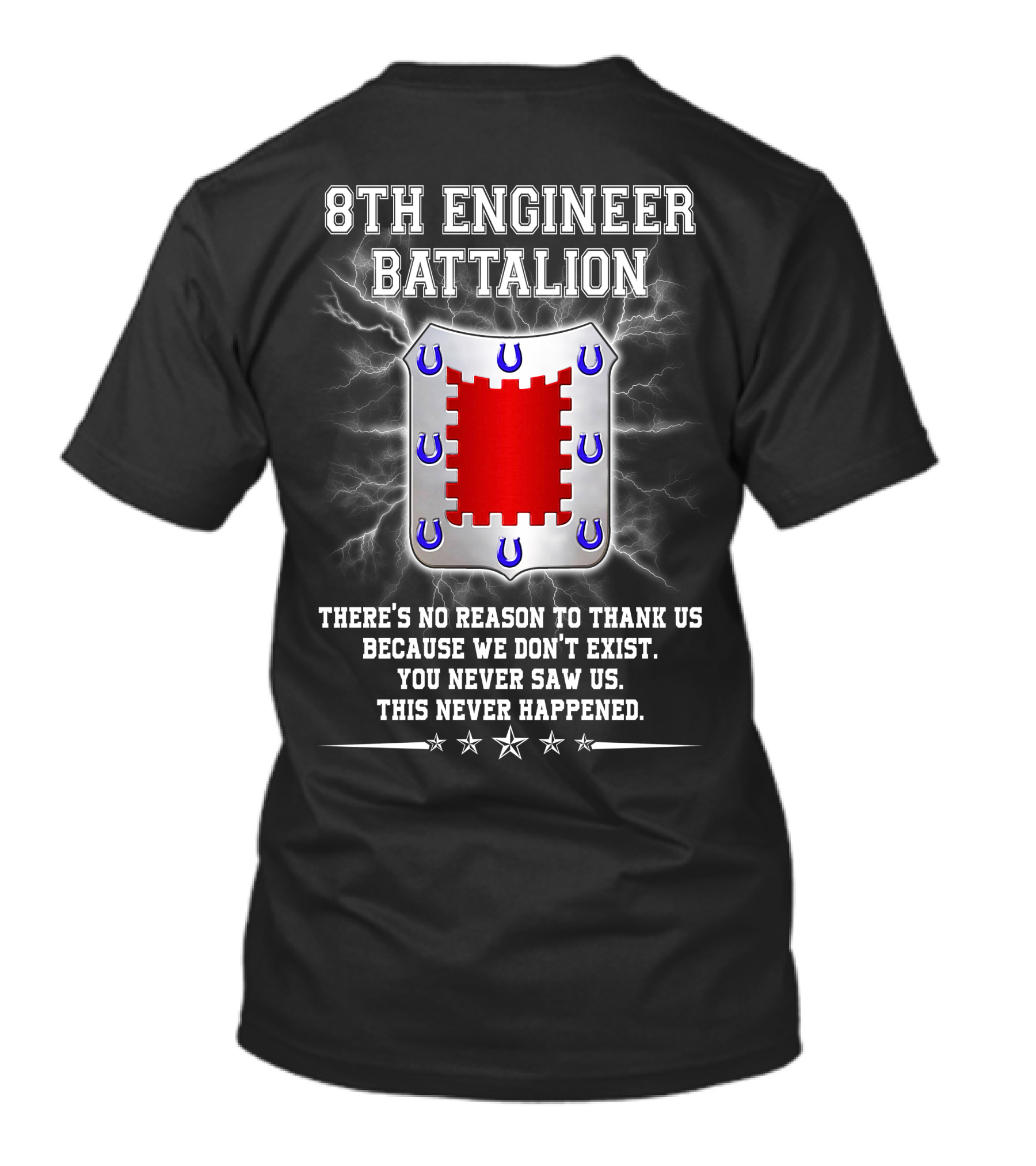 8Th Engineer Battalion Shield And Lightning With Invisible Warriors Motto T-Shirt