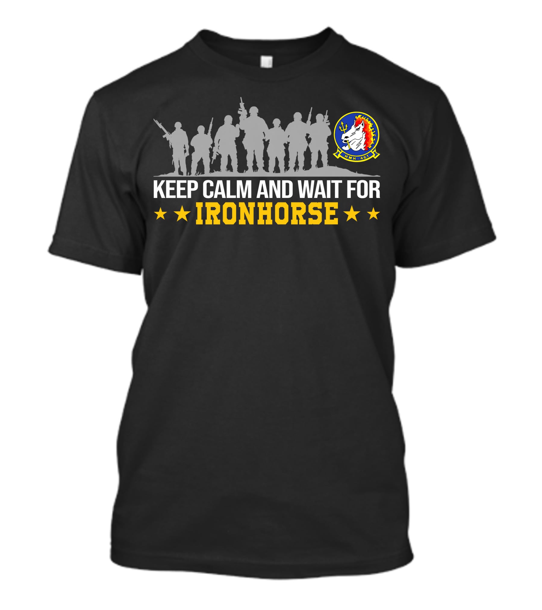 Keep Calm And Wait For Hmh-461 Ironhorse T-Shirt