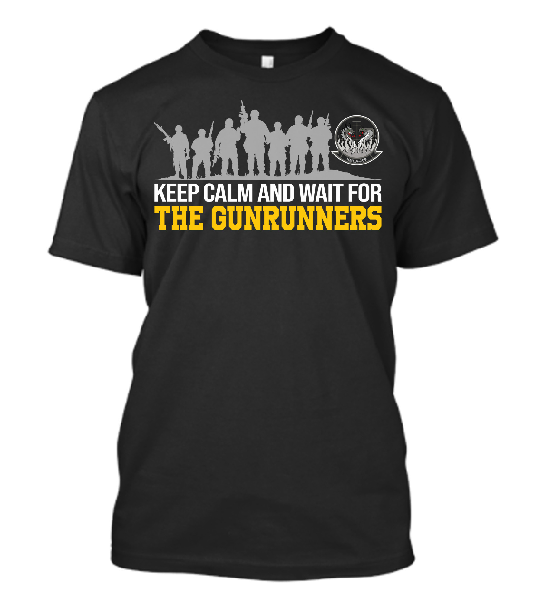Hmla-269 Keep Calm And Wait For The Gunrunners T-Shirt