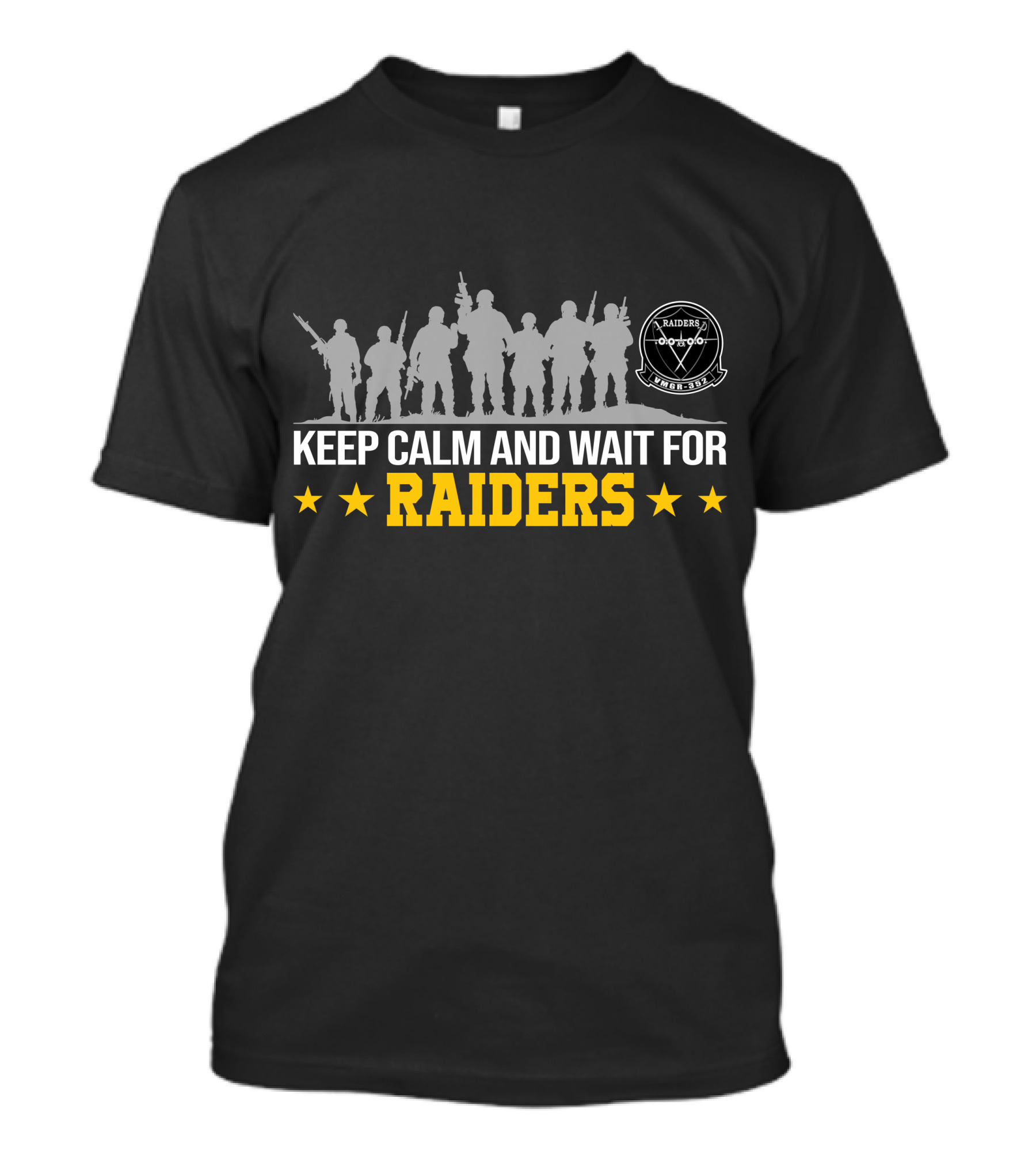Keep Calm And Wait For Raiders Vmgr 352 T-Shirt