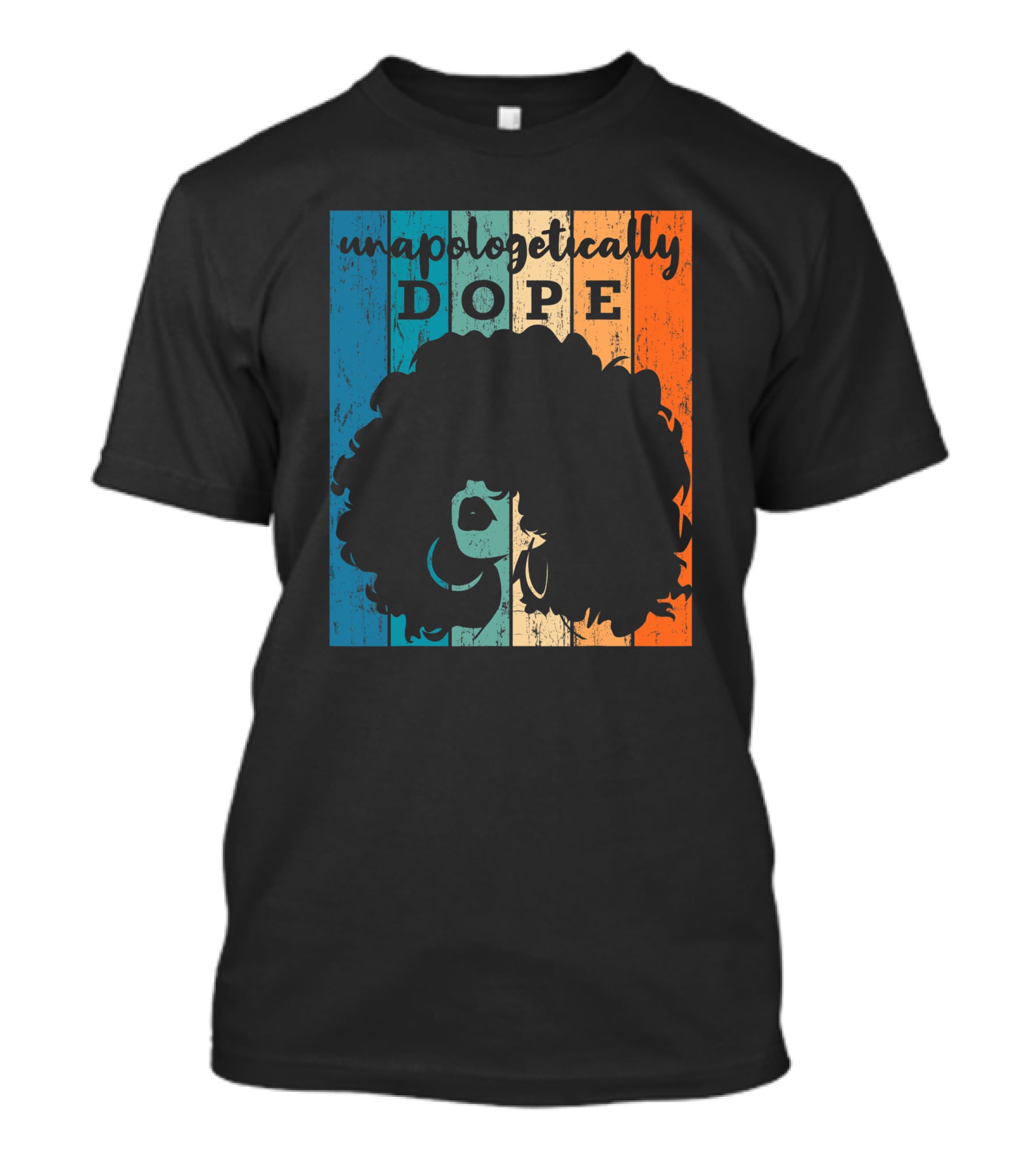 Unapologetically Dope Afro African American Black Women BAE Retro T-Shirt