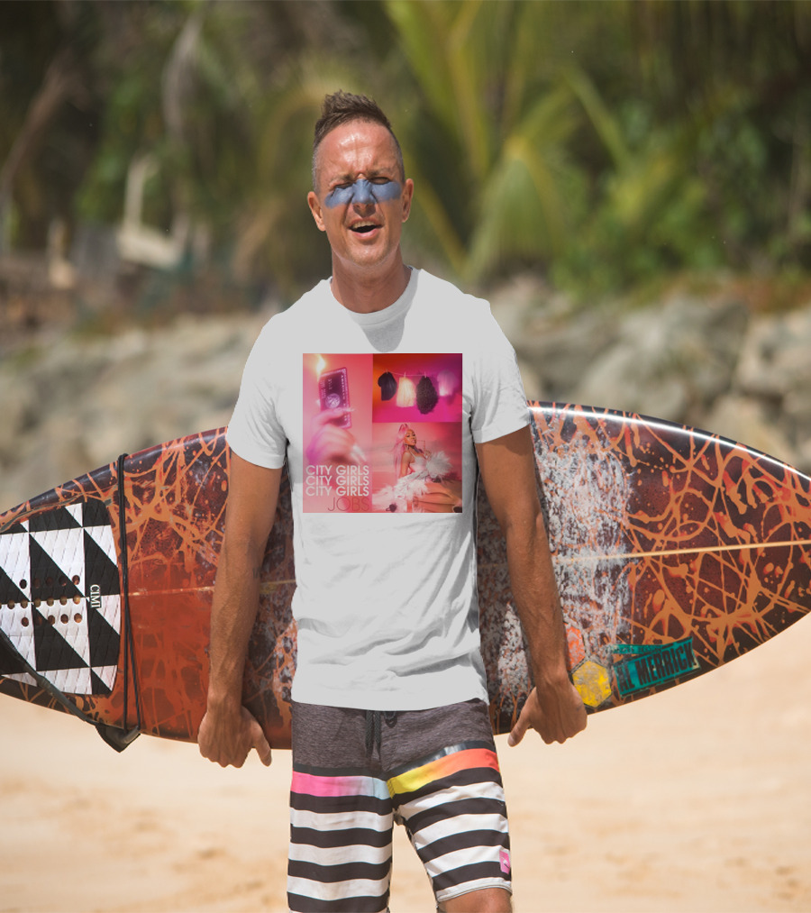 City Girls City Girls City Girls Jobs T-Shirt