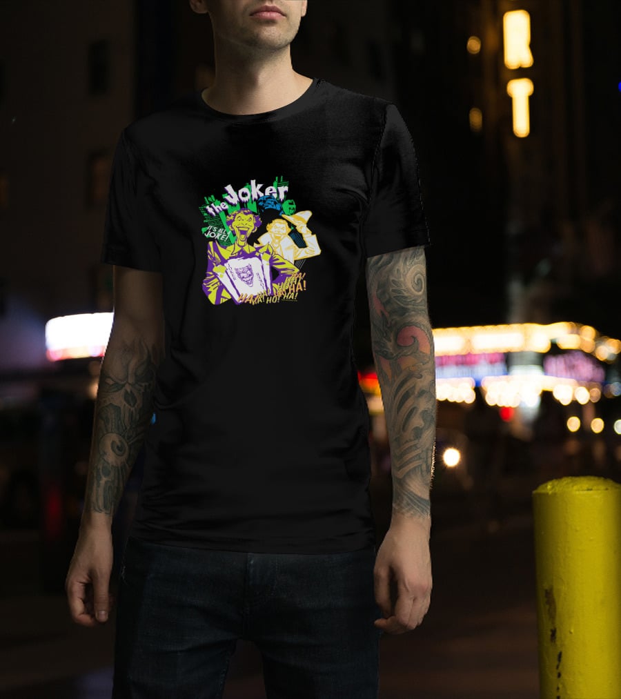 The Joker It's All A Joke Ha Ha Ha T-Shirt