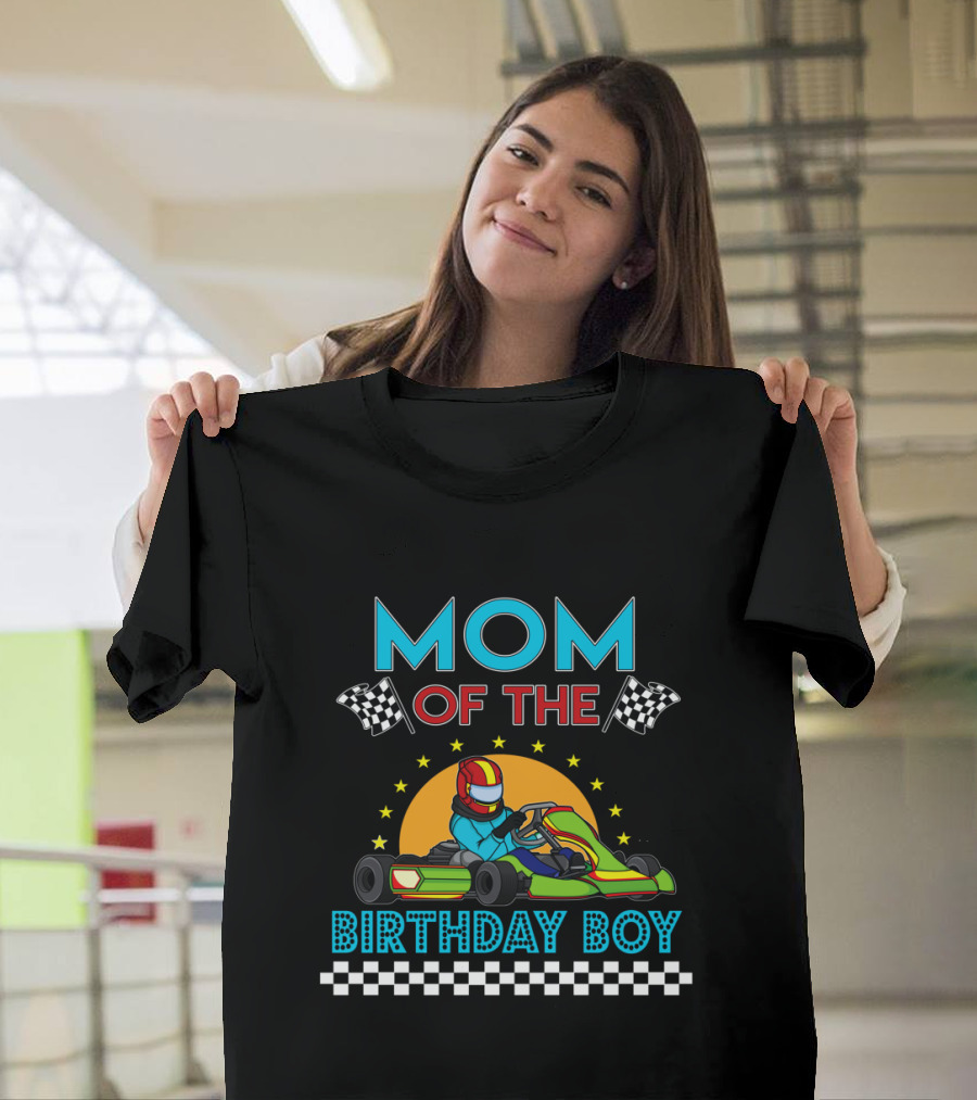 Mom Of The Birthday Boy Go Kart Racing Celebration With Checkered Flags And Stars T-Shirt