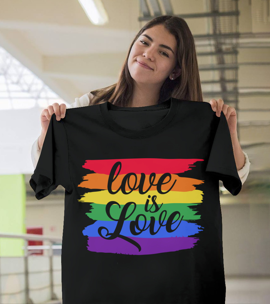 Love Is Love Rainbow Flag Colorful Pride T-Shirt