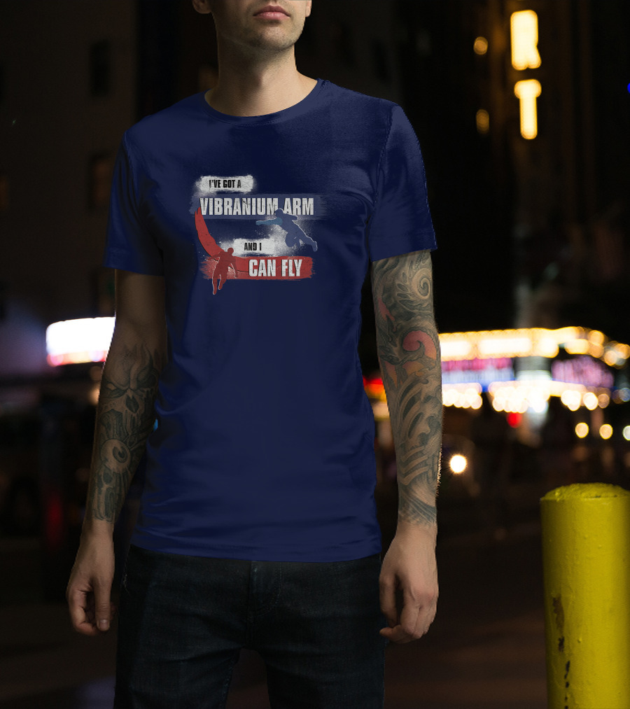 I've Got A Vibranium Arm And I Can Fly Marvel The Falcon And The Winter Soldier Sam And Bucky T-Shirt