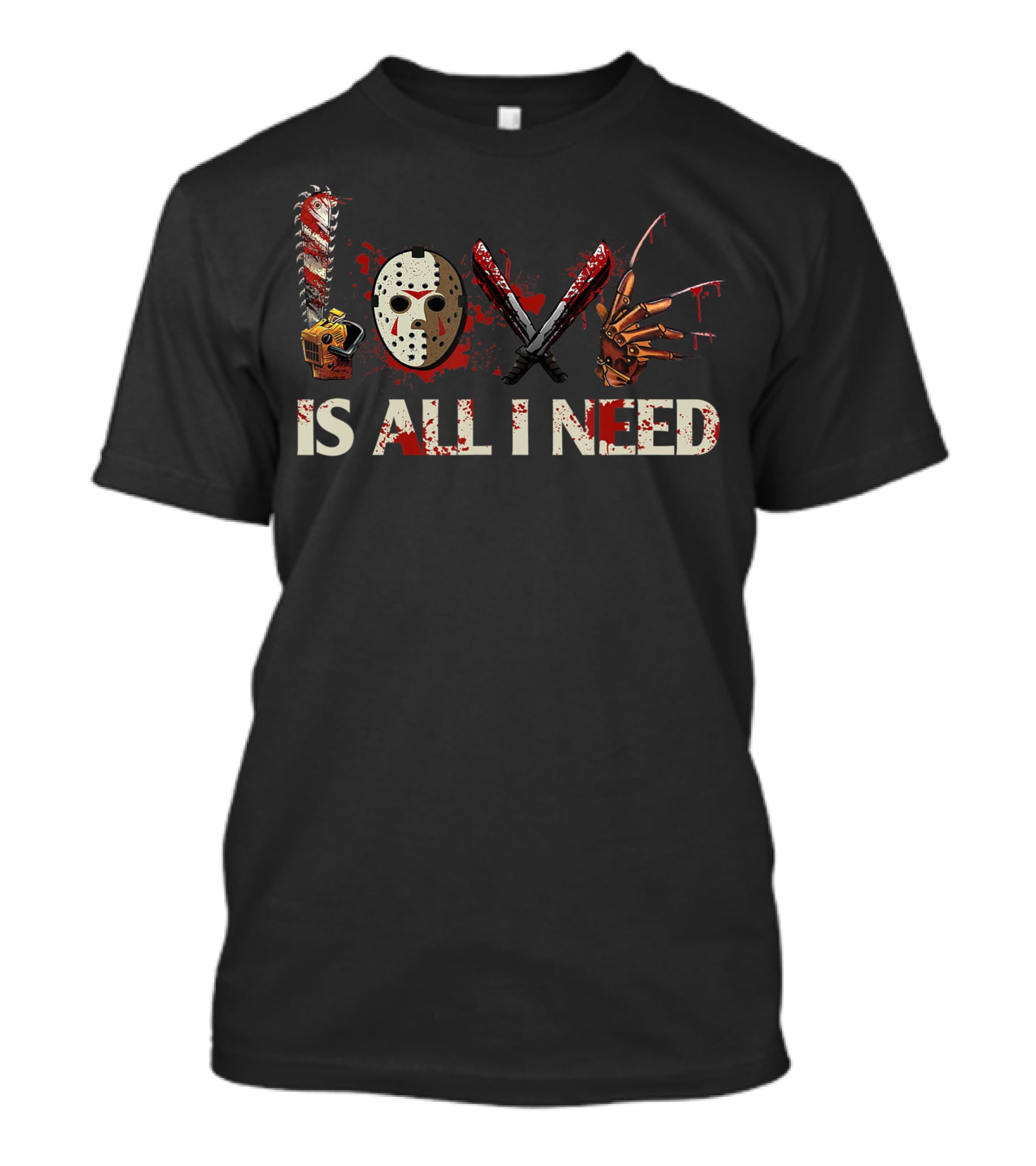 Love Is All I Need Horror Icons Halloween Accessories T-Shirt