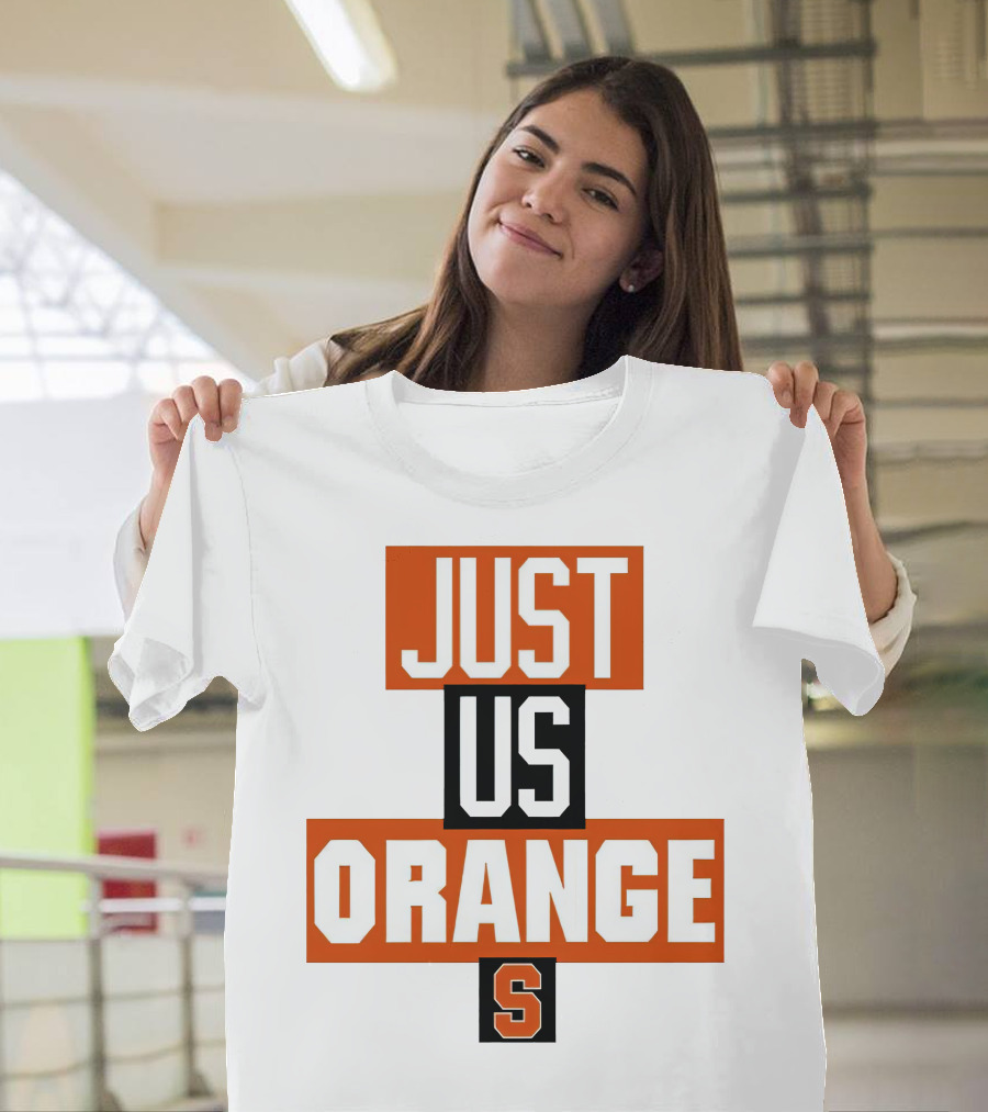 Just Us Orange Syracuse S T-Shirt