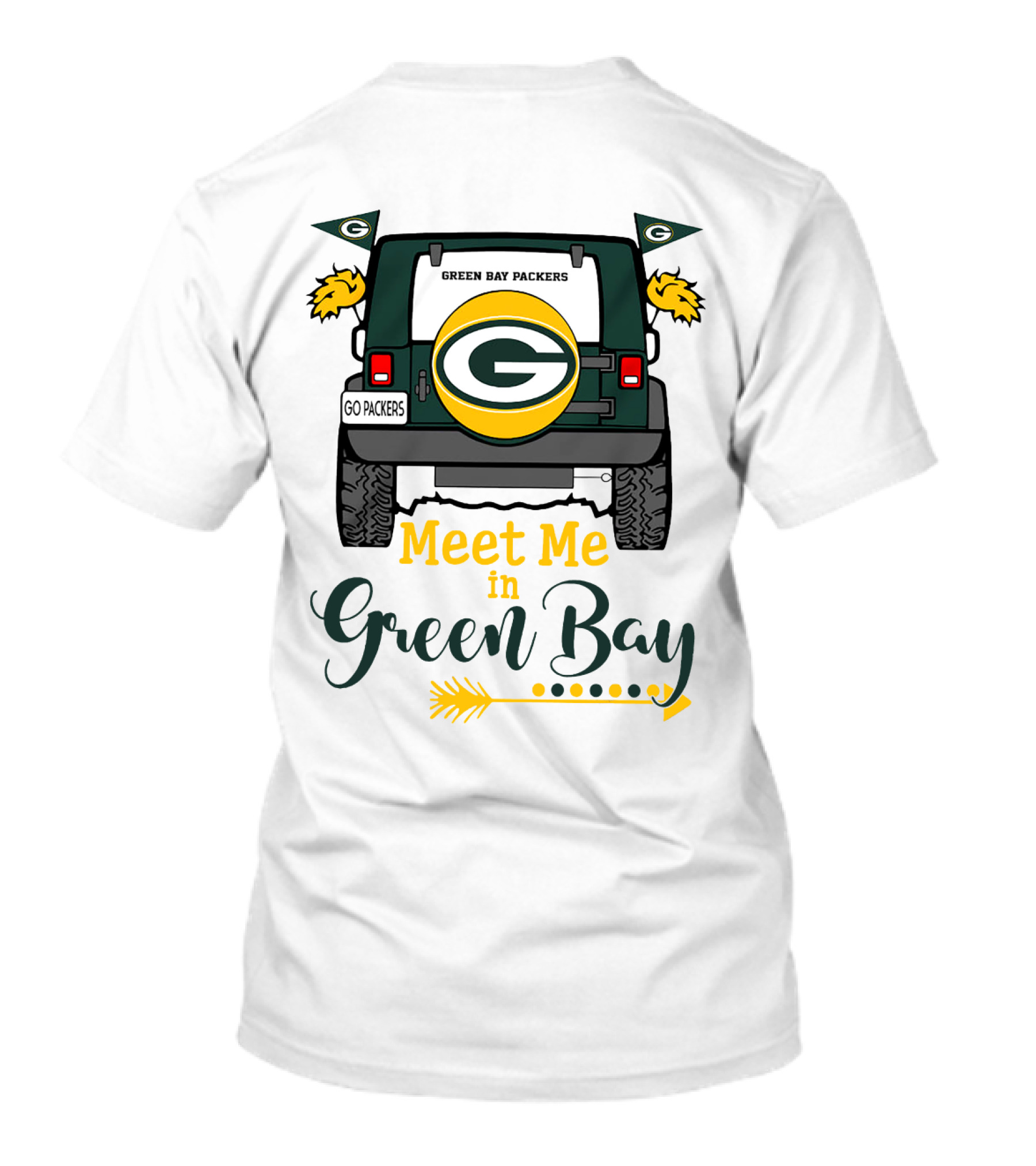 Meet Me In Green Bay Packers Jeep Tailgate Go Packers Flags Football Game Day T-Shirt