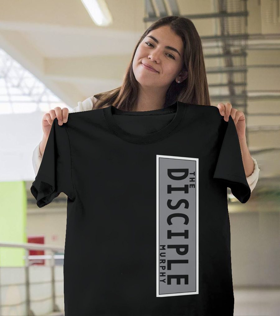 Murphy The Disciple T-Shirt