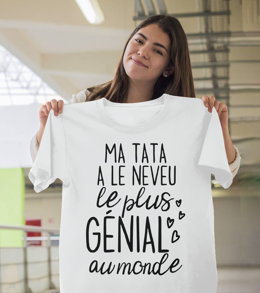 Ma Tata A Le Neveu Le Plus Génial Au Monde Coeurs Écriture Charmante T-Shirt