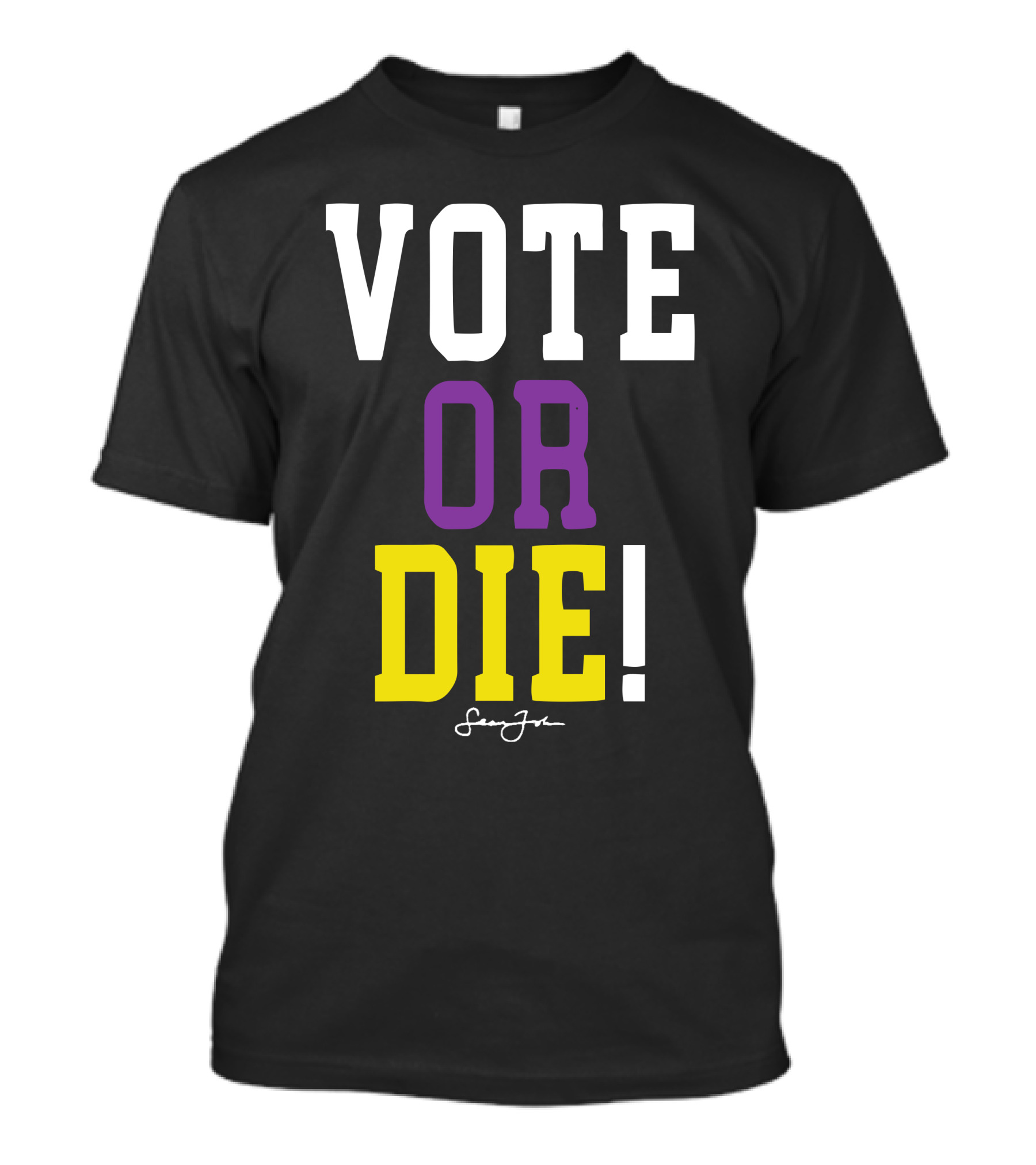 Vote Or Die Lebron James Signature T-Shirt