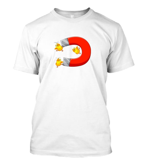 Chicks In The Office Magnet Attraction With Chicks Flying T-Shirt