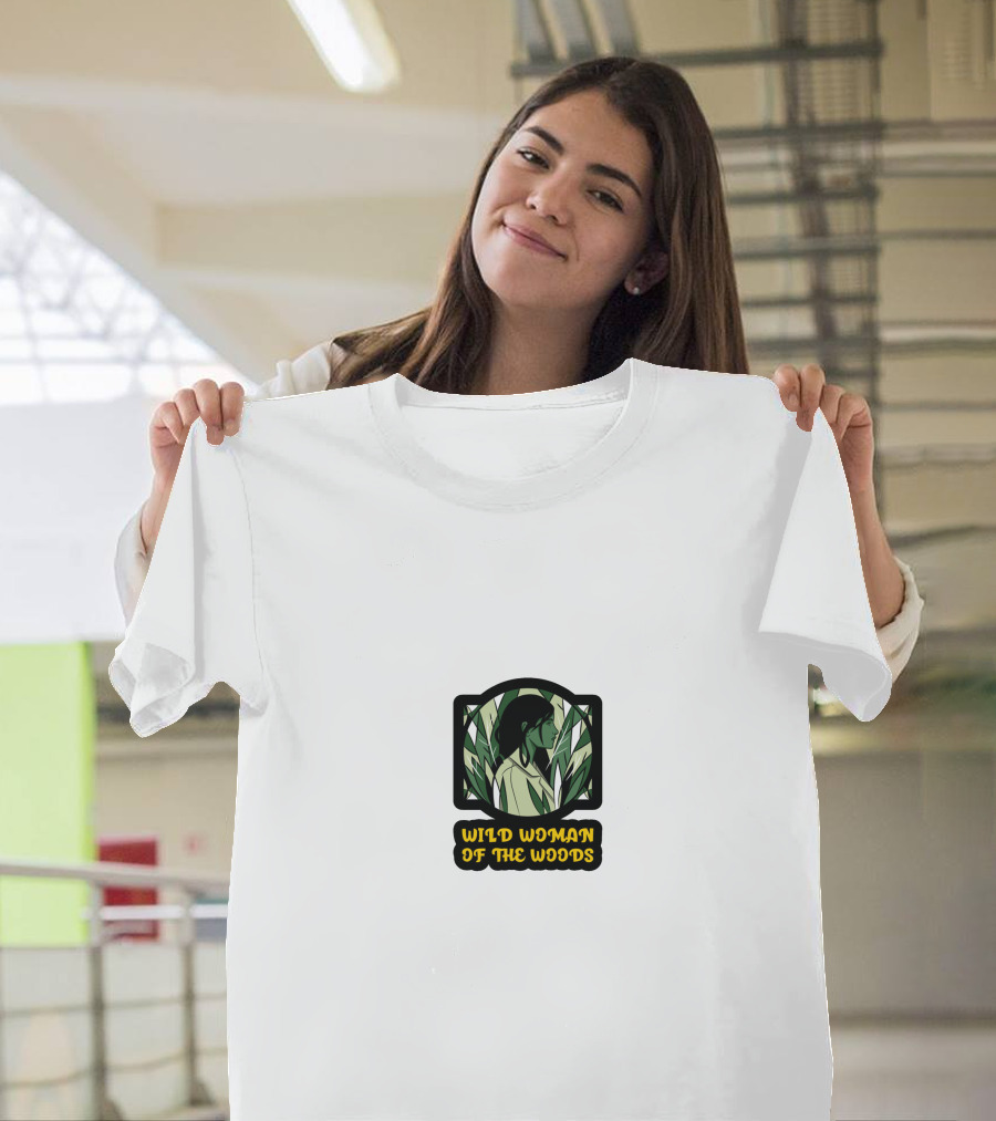Wild Woman Of The Woods T-Shirt
