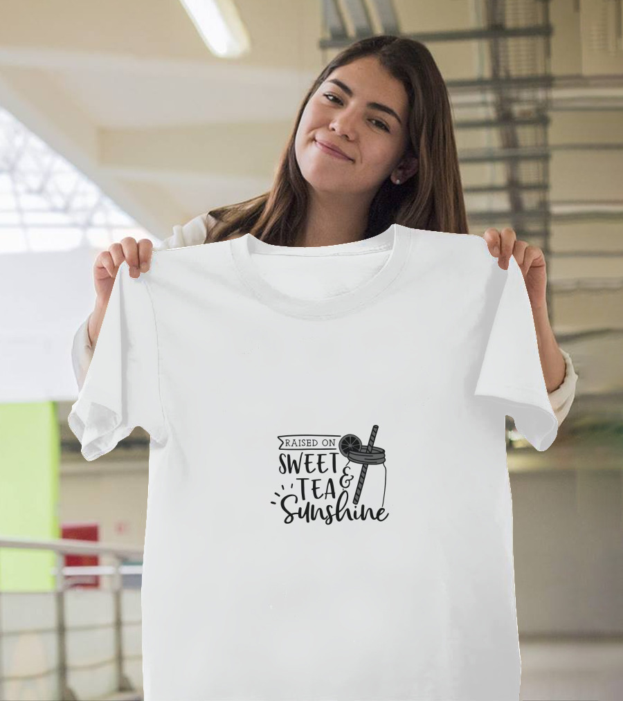 Raised On Sweet Tea And Sunshine T-Shirt