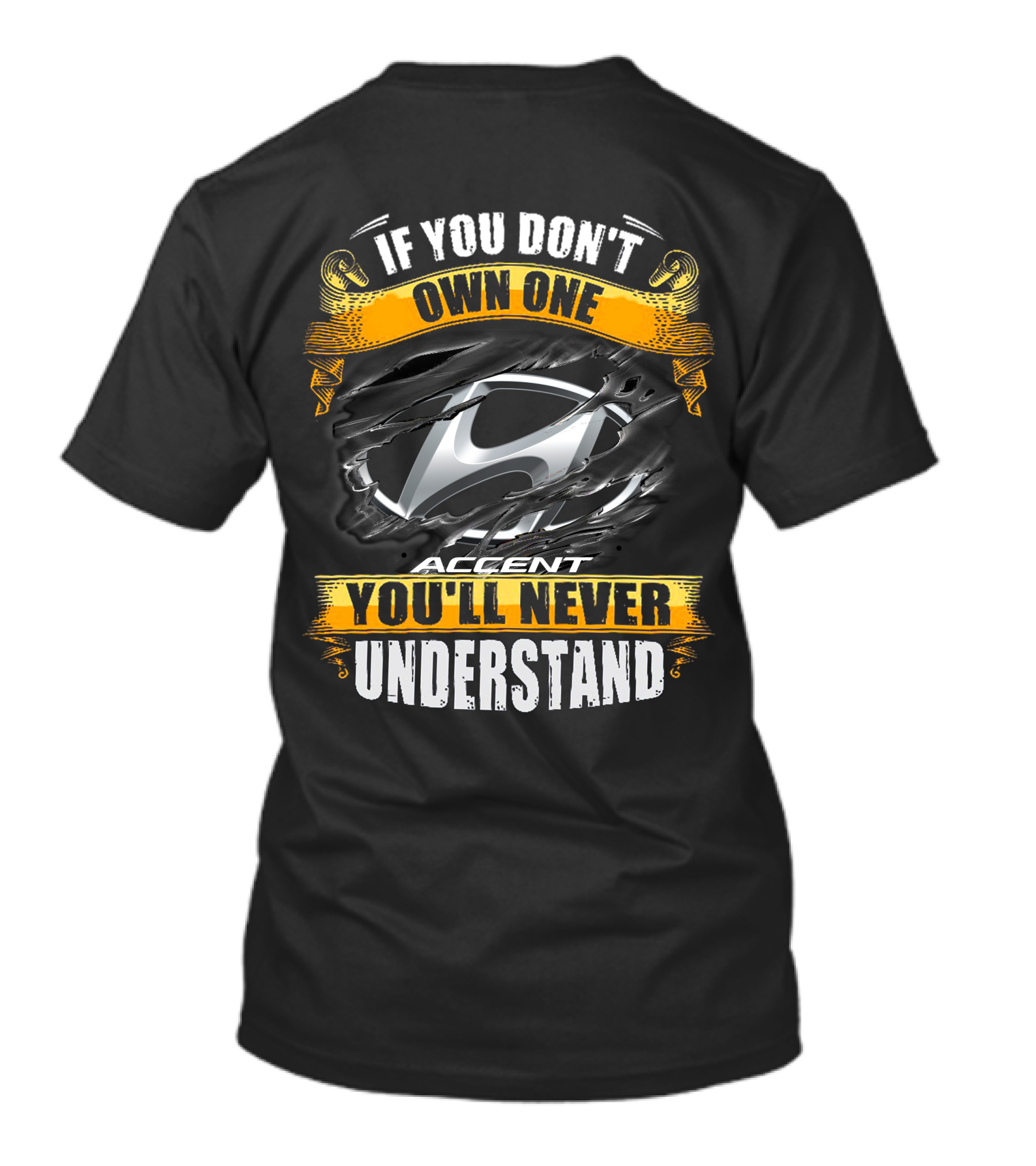 If You Don't Own One Accent You'll Never Understand T-Shirt