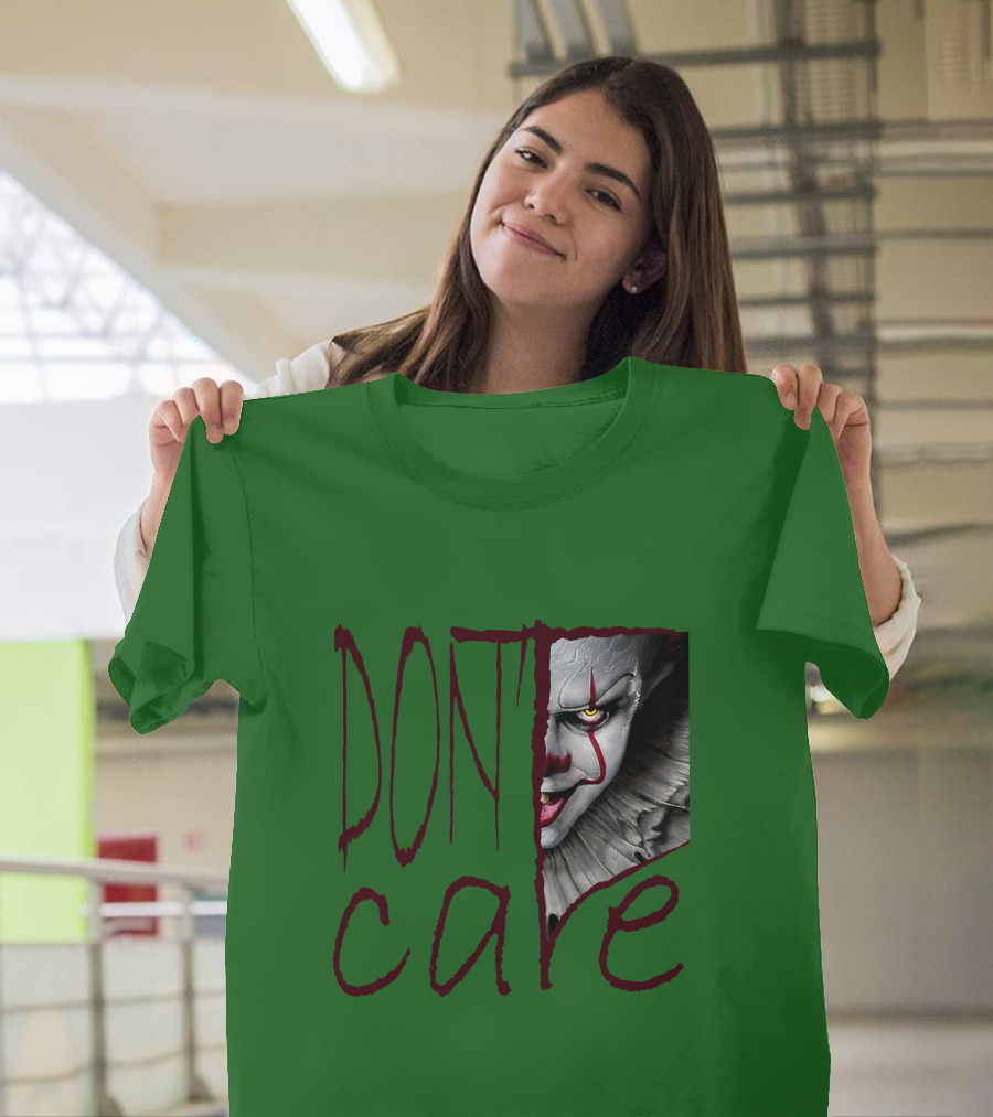 DON'T CARE Pennywise Face Clown Horror T-Shirt