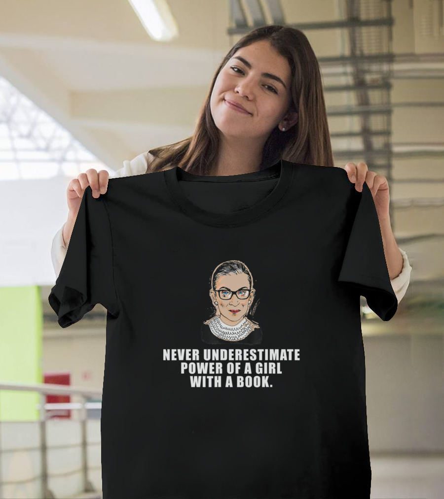Never Underestimate Power Of Girl With Book T-Shirt