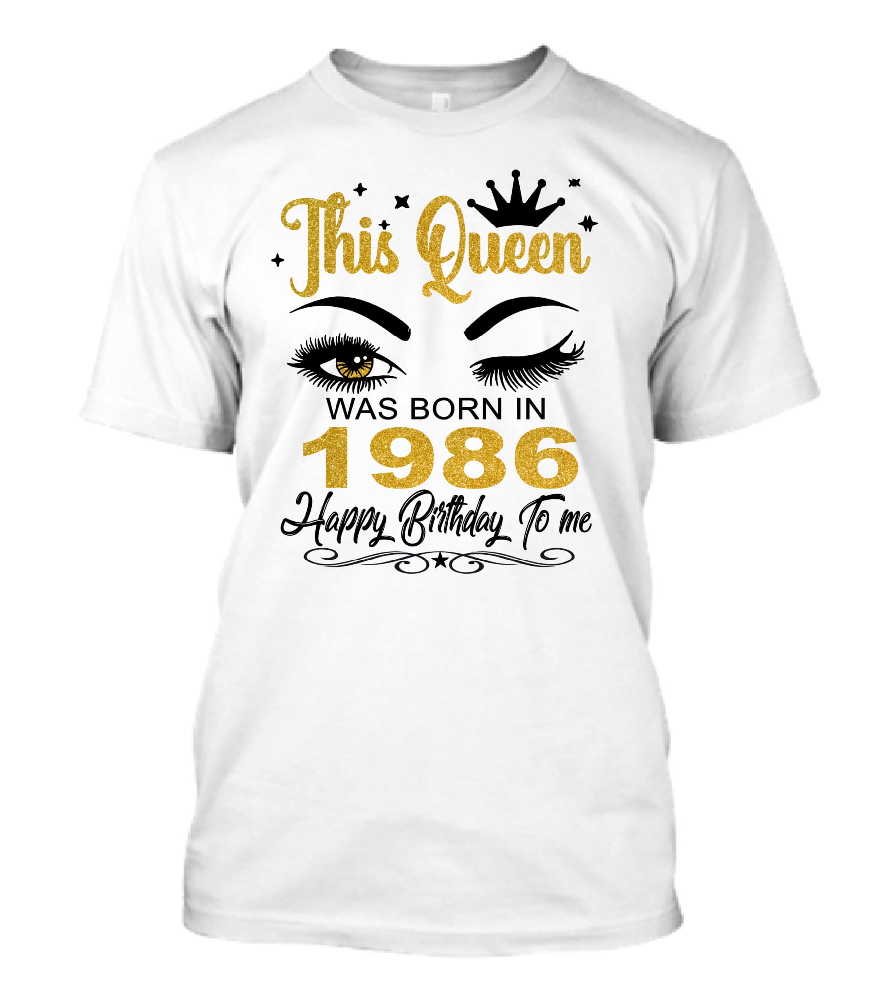 This Queen Was Born In 1986 Happy Birthday To Me T-Shirt