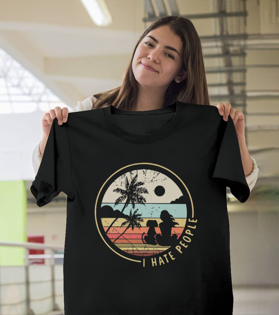 I Hate People Dog Lover Randecor Retro Sunset T-Shirt