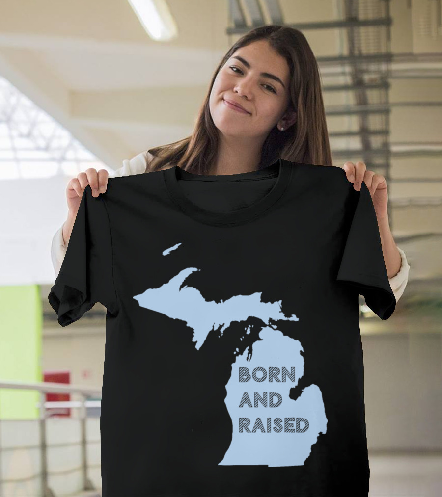 Michigan Born and Raised Map Shape T-Shirt
