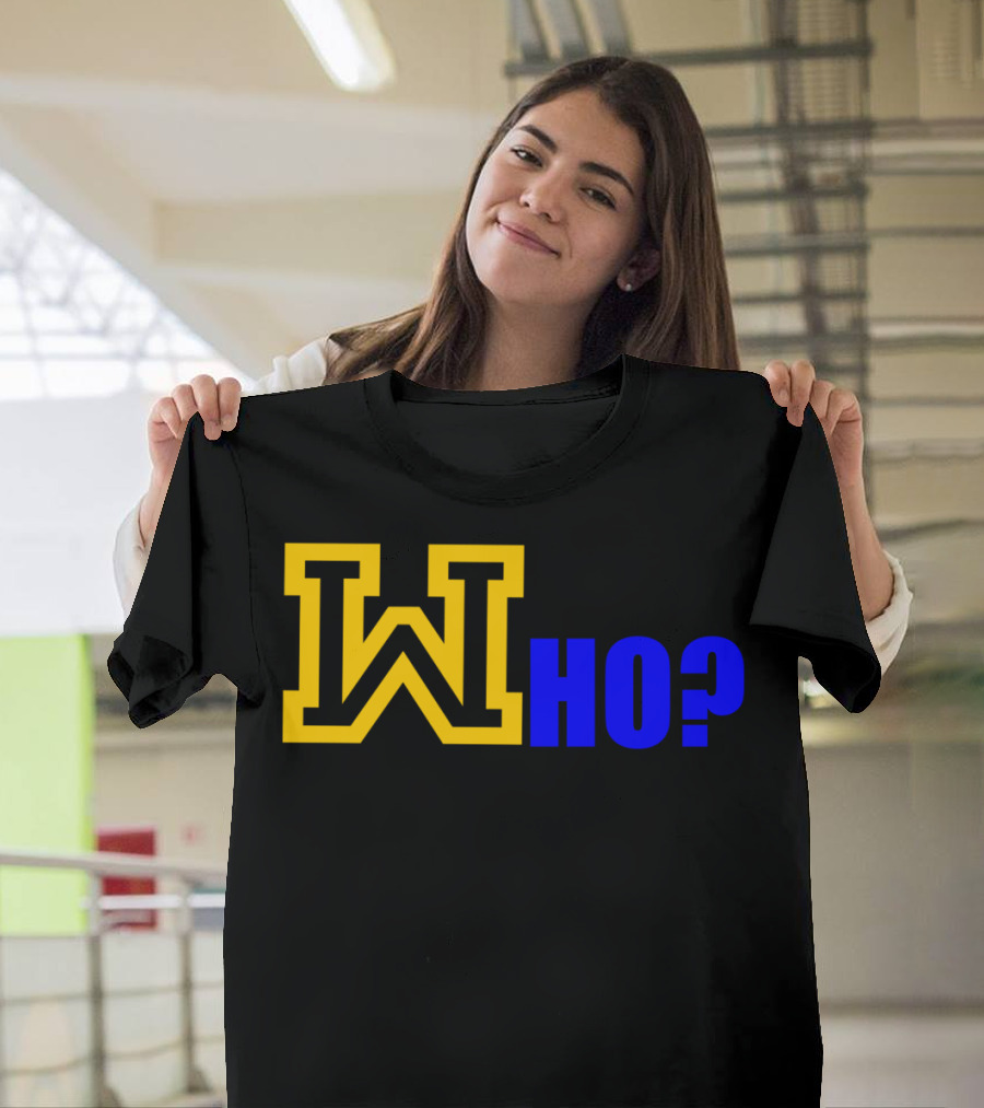 W Who? T-Shirt