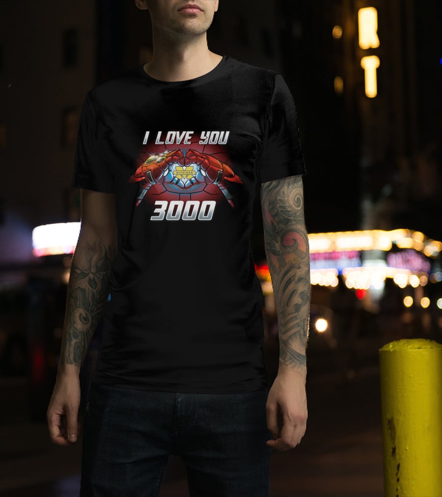 I Love You Michigan 3000 Iron Man Hands T-Shirt