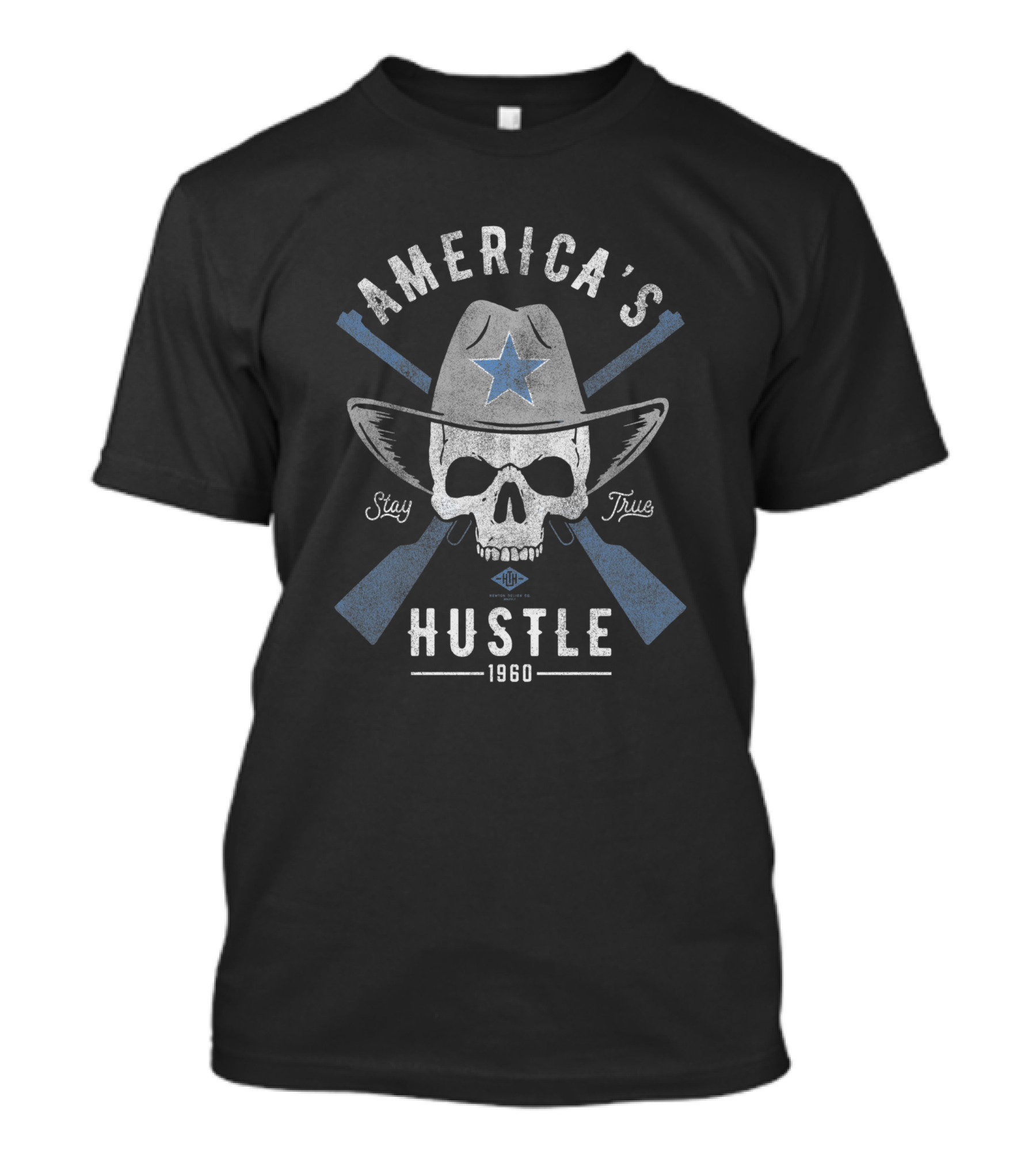 America's Hustle Stay True Skull Cowboy Hat Star 1960 T-Shirt