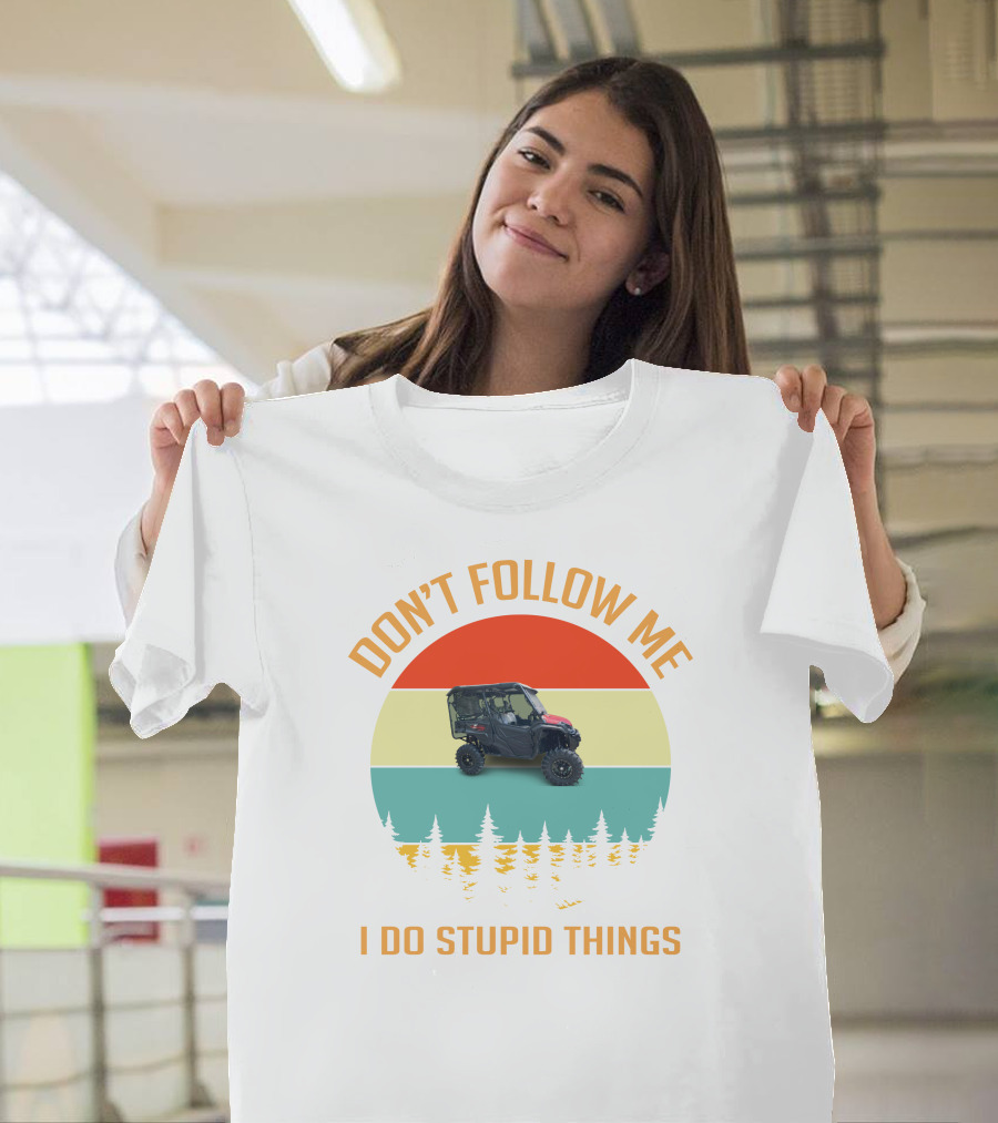DON'T FOLLOW ME I DO STUPID THINGS Honda 1000 Monsters T-Shirt