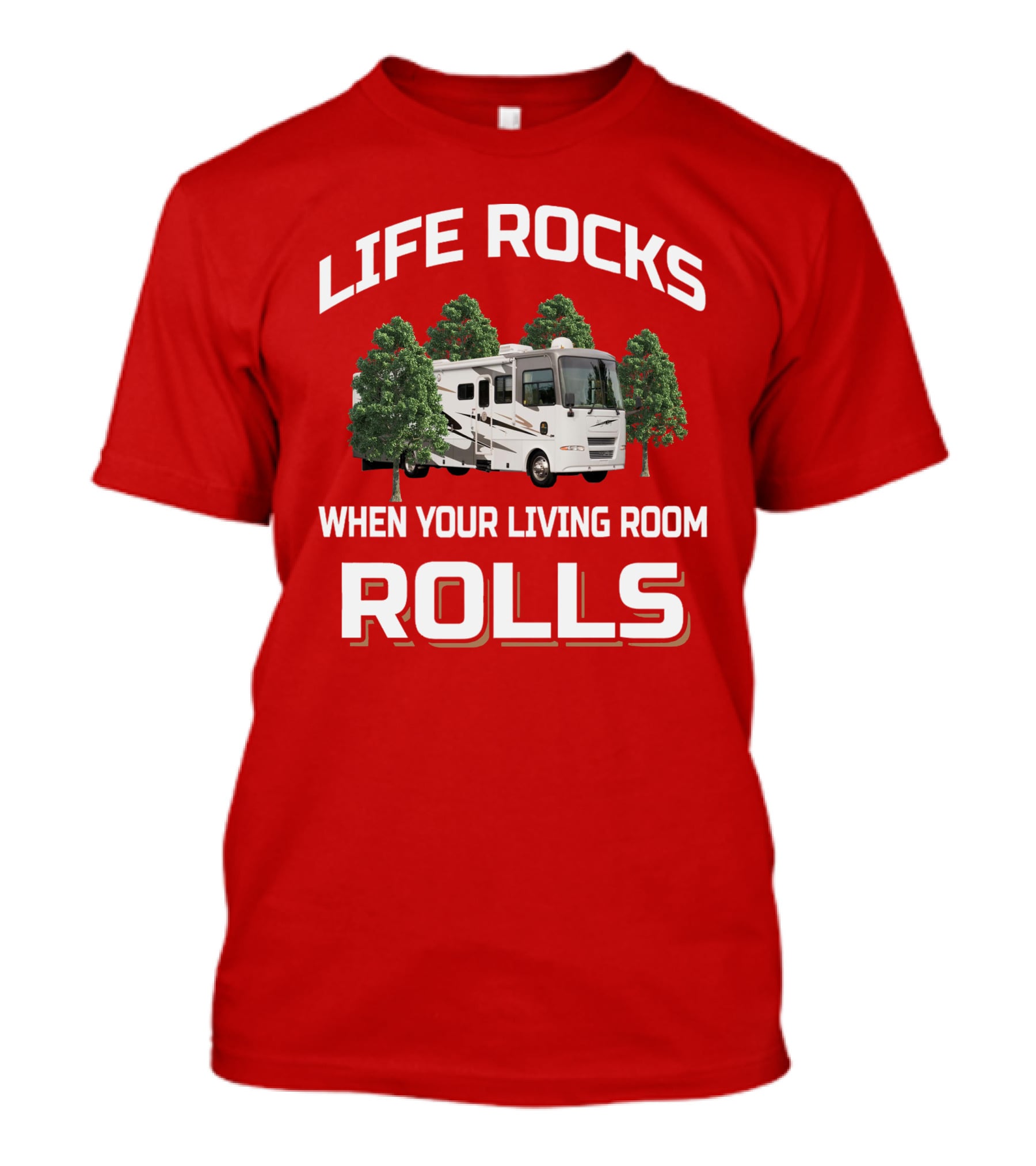 Life Rocks When Your Living Room Rolls Allegro Bay RV Adventure T-Shirt