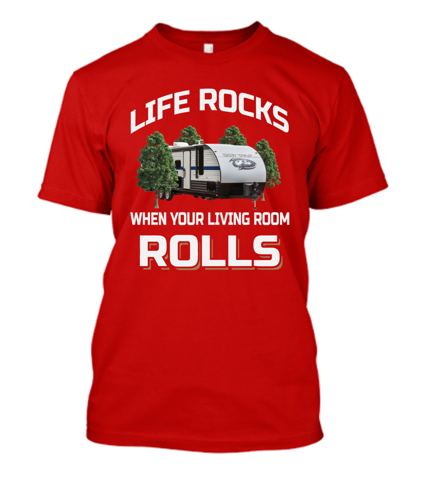 Life Rocks When Your Living Room Rolls Grey Wolf T-Shirt