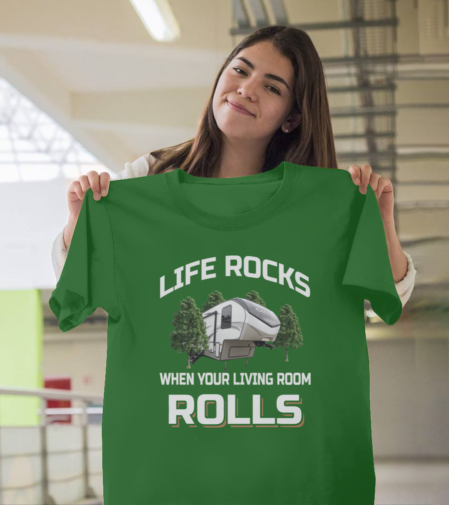 LIFE ROCKS WHEN YOUR LIVING ROOM ROLLS Cougar Camper RV Adventure T-Shirt