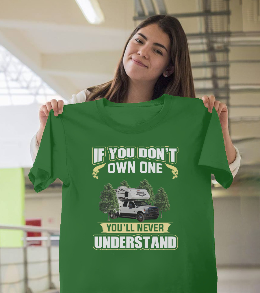 If You Don’t Own One You’ll Never Understand Lance Truck T-Shirt