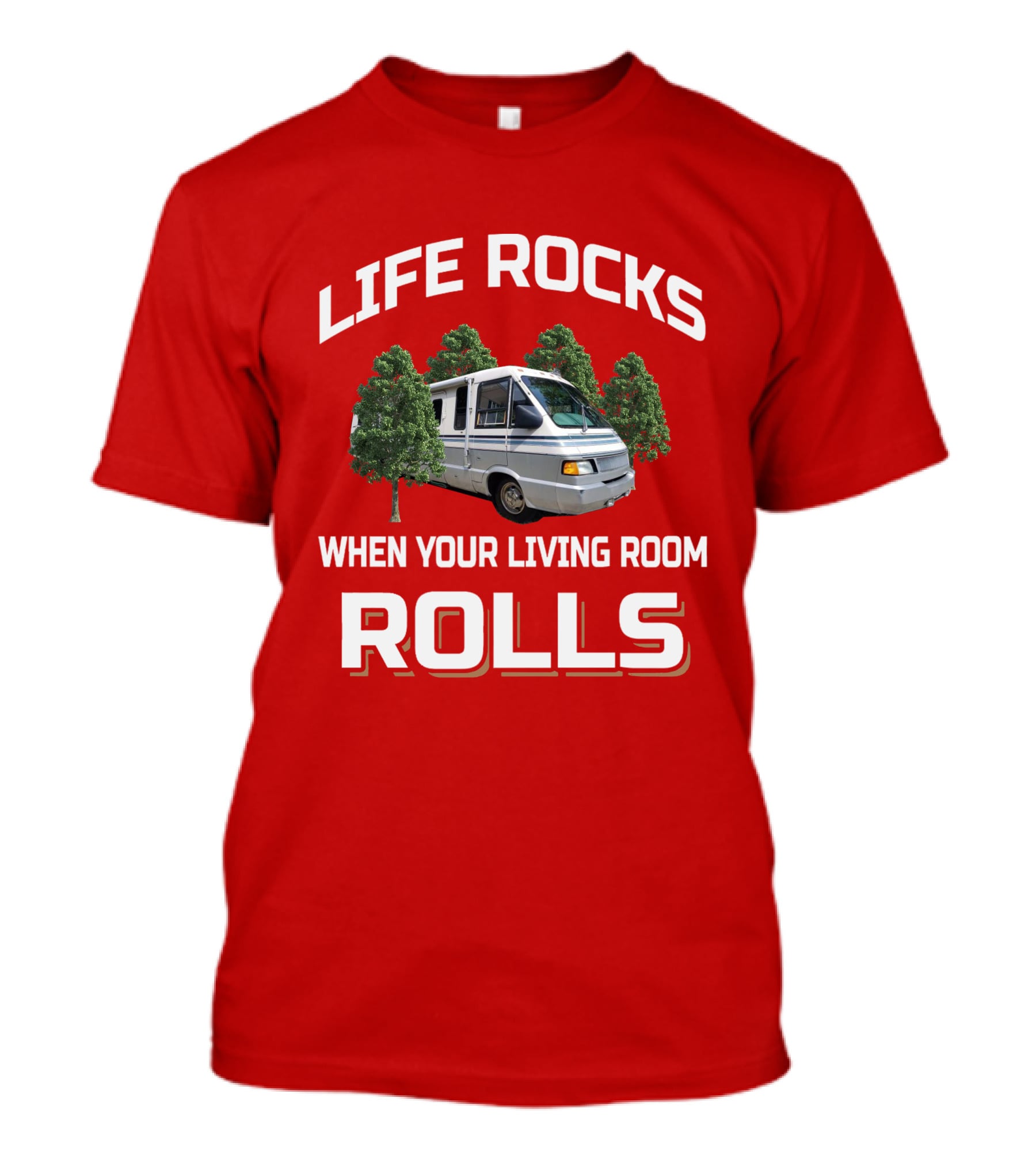 Life Rocks When Your Living Room Rolls Winnebago Elante T-Shirt