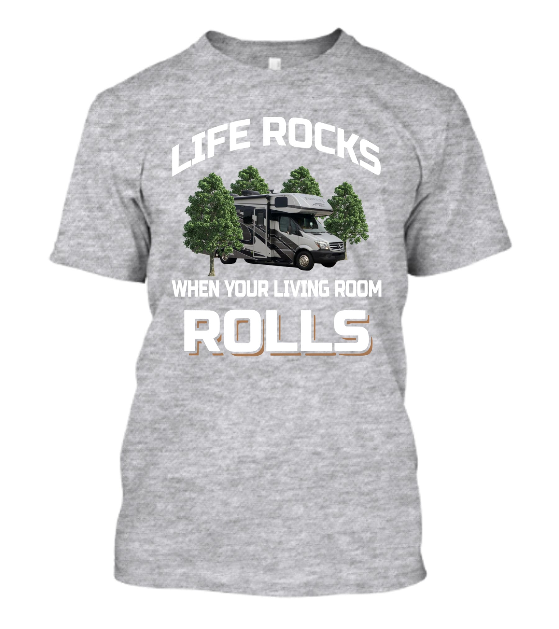 LIFE ROCKS WHEN YOUR LIVING ROOM ROLLS Forester 2401 T-Shirt