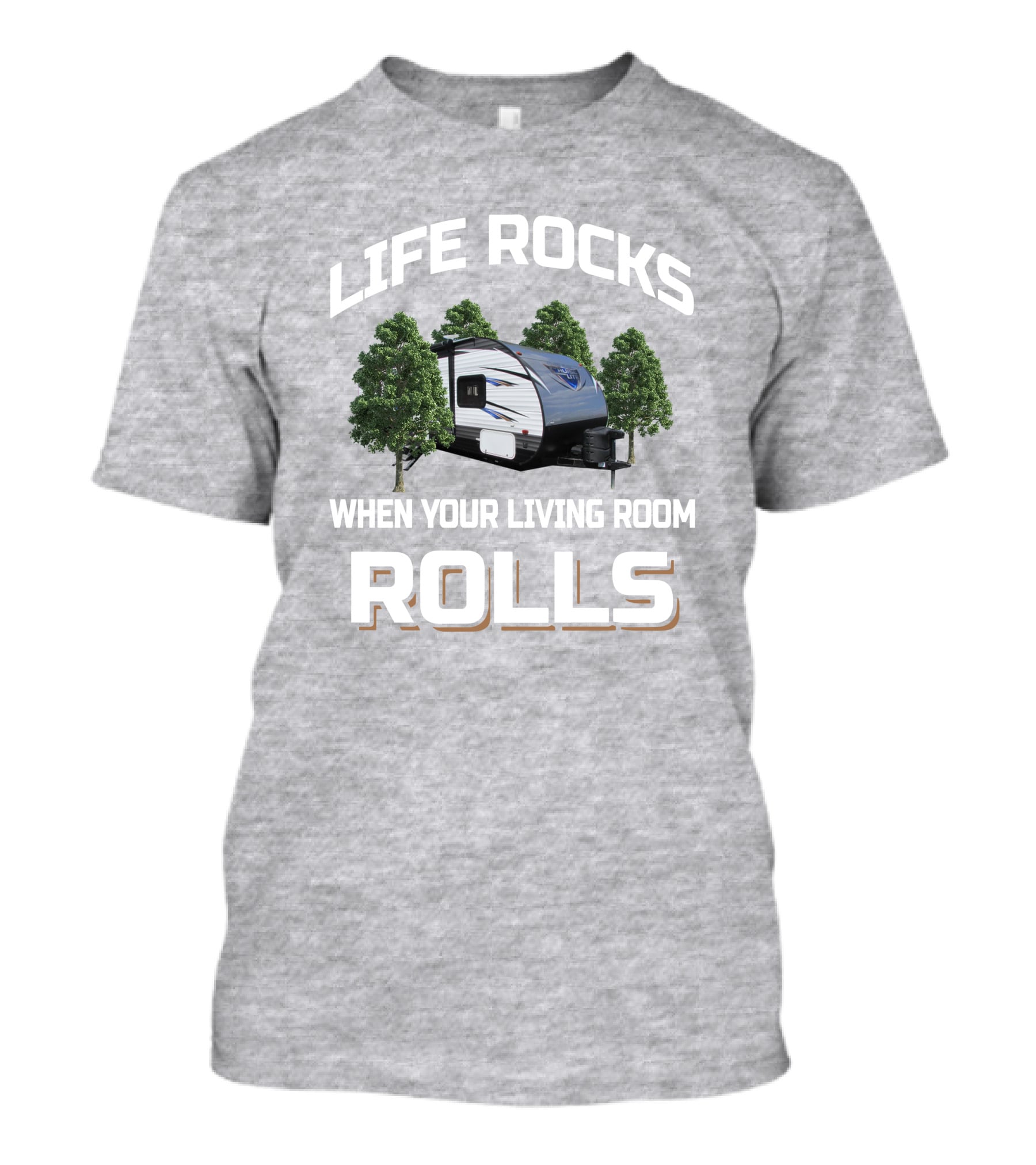 Life Rocks When Your Living Room Rolls Salem Cruise Lite 261Bhxl T-Shirt