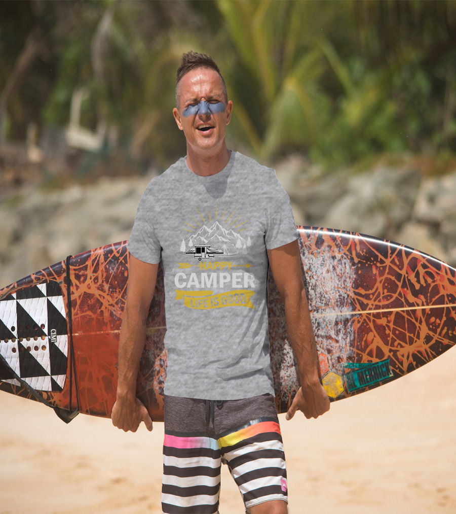 Happy Camper Life Is Good Mountain Pop Up Campers T-Shirt