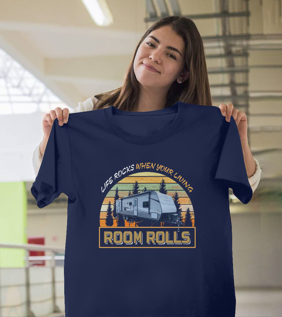 LIFE ROCKS WHEN YOUR LIVING ROOM ROLLS Jay Flight 287BHS Retro Camping Trailer T-Shirt