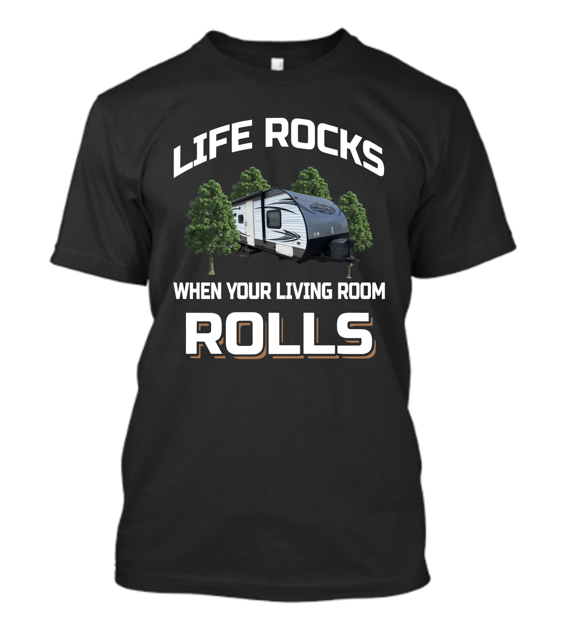 LIFE ROCKS WHEN YOUR LIVING ROOM ROLLS Salem Cruise Lite 263BHL T-Shirt