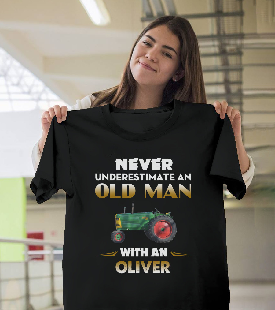 NEVER UNDERESTIMATE AN OLD MAN WITH AN OLIVER 88 TRACTOR T-Shirt