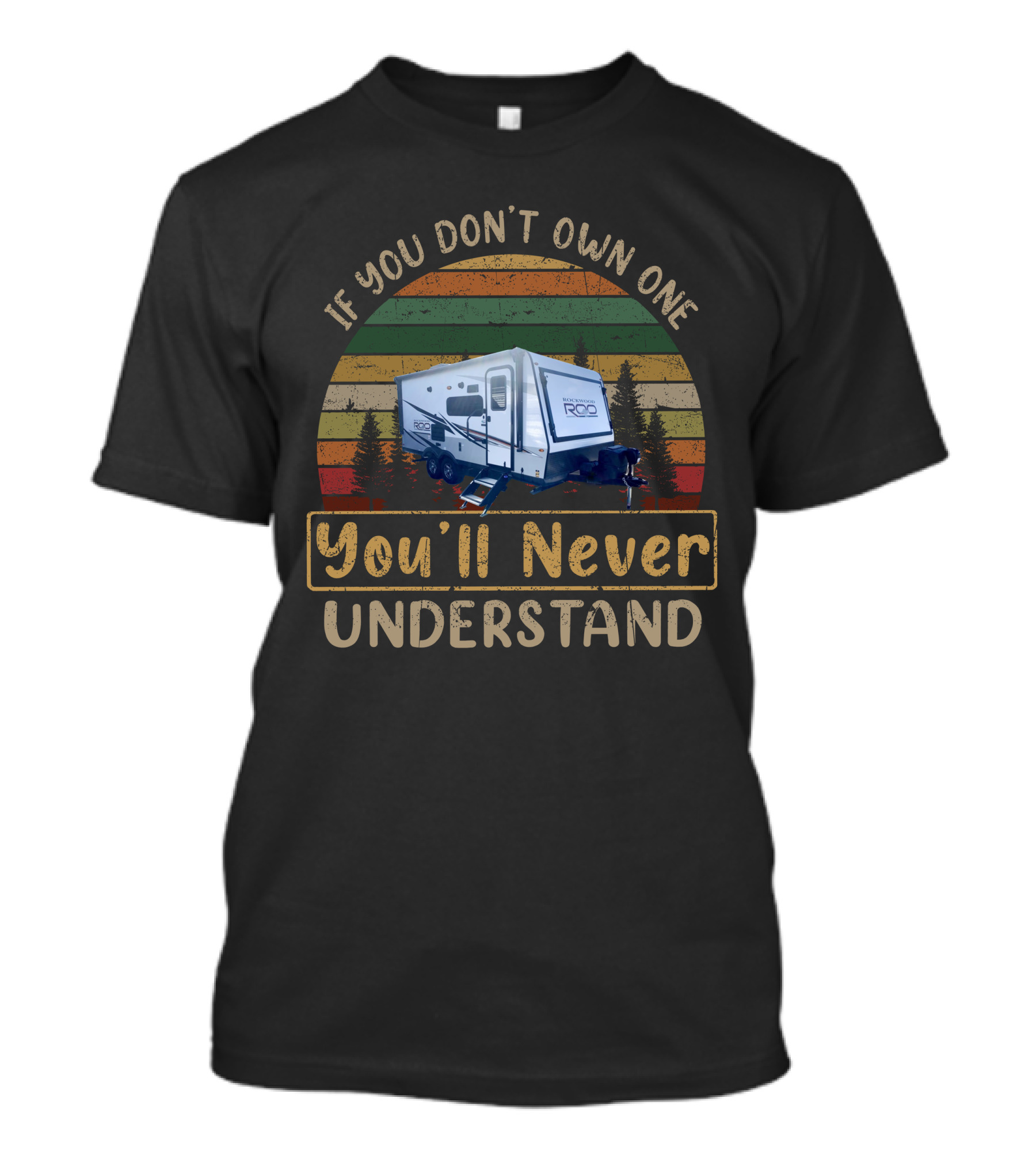 If You Don't Own One You'll Never Understand H-Roo 183 Camper Panel Stripes T-Shirt