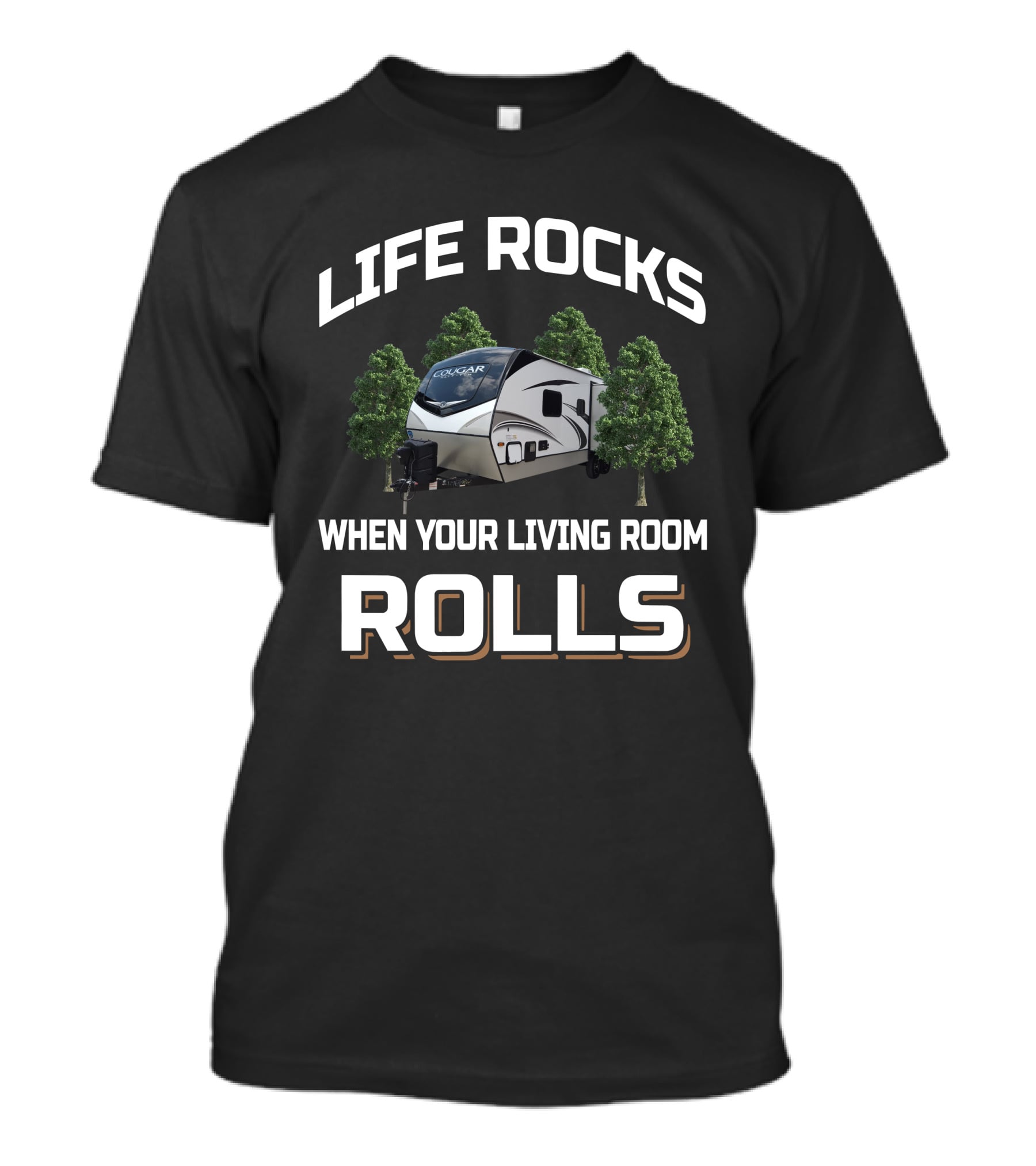 Life Rocks When Your Living Room Rolls Keystone Cougar 25RDS T-Shirt