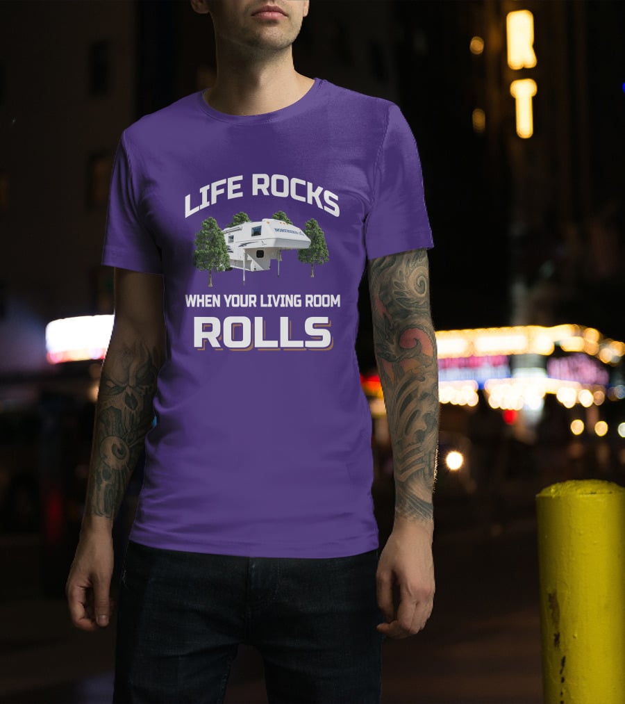 Life Rocks When Your Living Room Rolls Northern Lite Camper T-Shirt