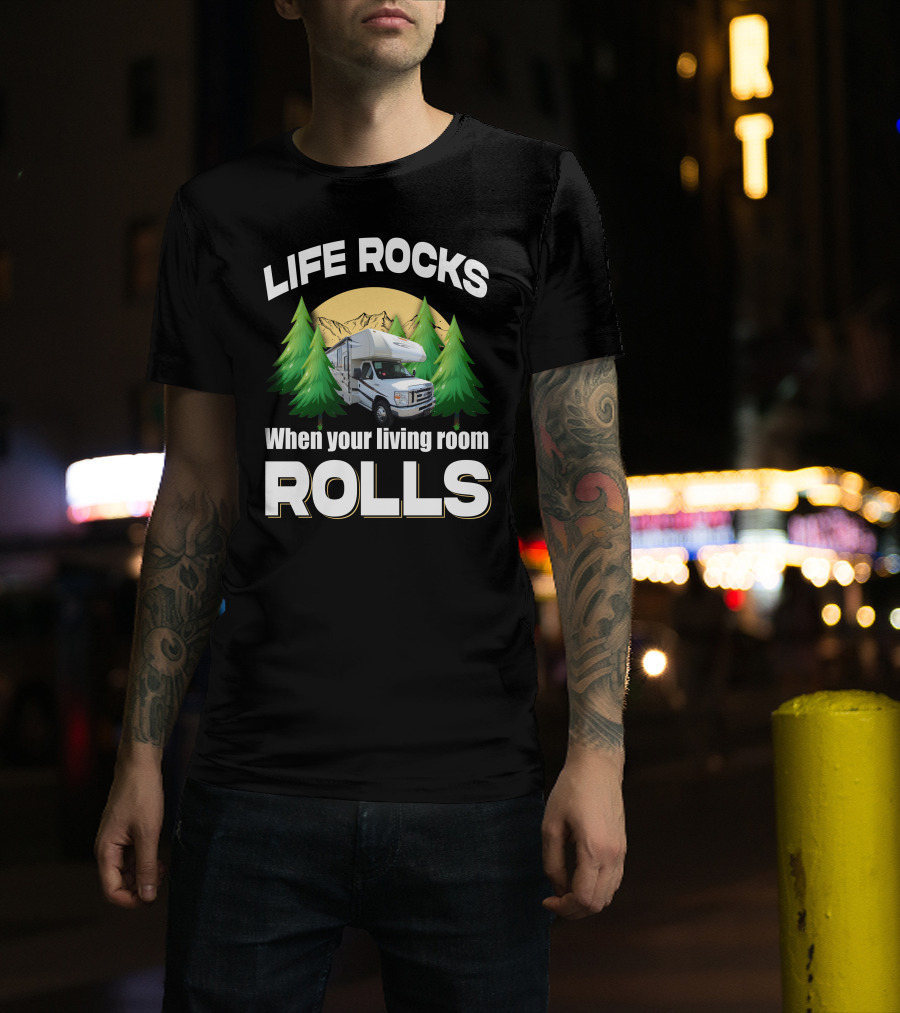 LIFE ROCKS When Your Living Room Rolls Coachmen Leprechaun 319MB T-Shirt