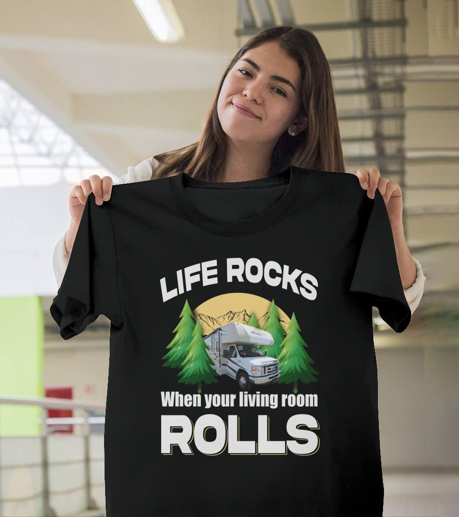 LIFE ROCKS When Your Living Room Rolls Coachmen Leprechaun 319MB T-Shirt