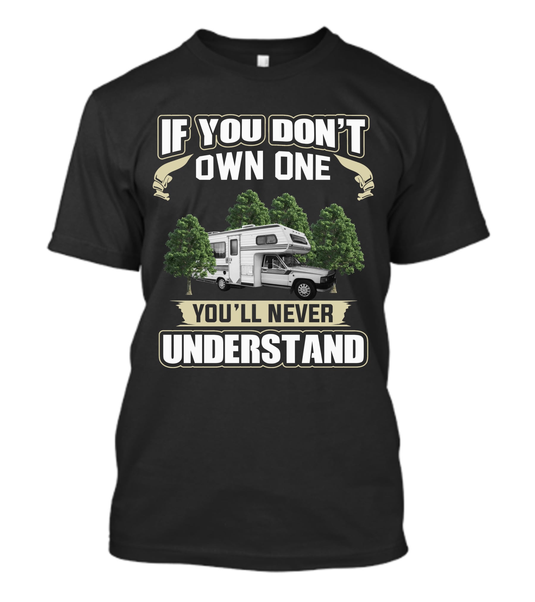 If You Don't Own One You'll Never Understand 1986 Toyota Dolphin Motorhome T-Shirt