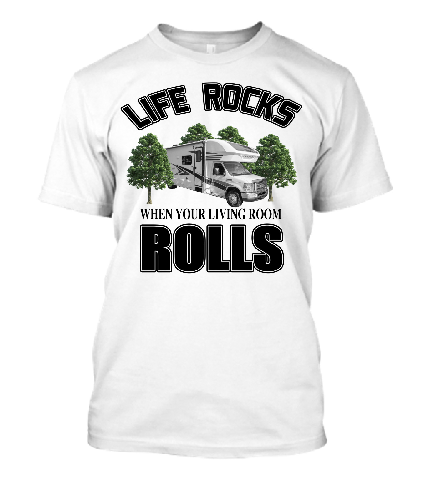 LIFE ROCKS WHEN YOUR LIVING ROOM ROLLS Entegra Coach Odyssey T-Shirt