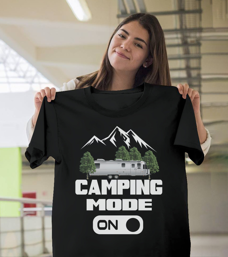 Camping Mode On Airstream Adventure T-Shirt